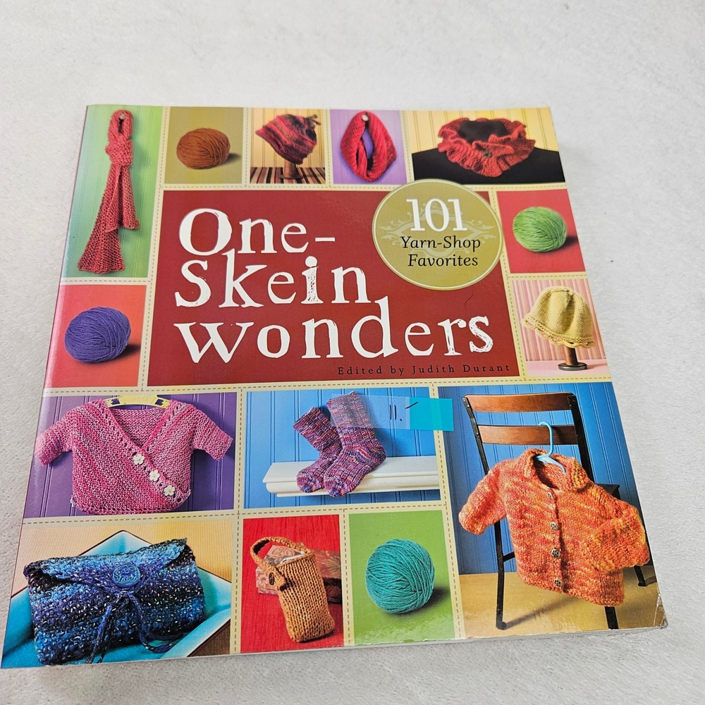 One-Skein Wonders 101 Yarn-Shop Favorites Judith Durant Knitting Pattern Book